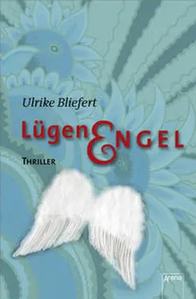 Bliefert |  Lügenengel | Buch |  Sack Fachmedien