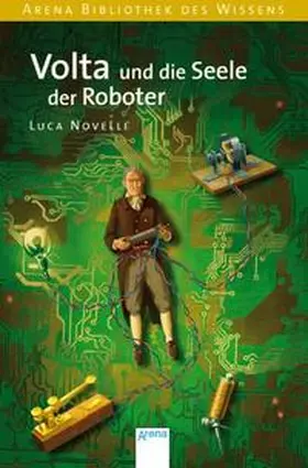 Novelli |  Volta und die Seele der Roboter | Buch |  Sack Fachmedien