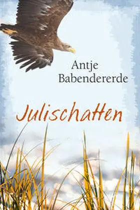 Babendererde |  Julischatten | Buch |  Sack Fachmedien