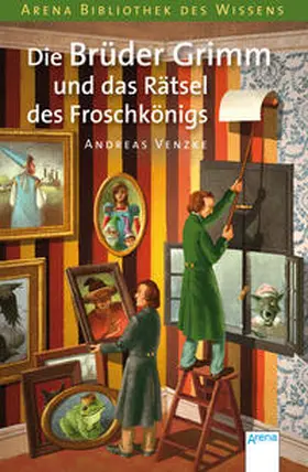 Venzke |  Die Brüder Grimm und das Rätsel des Froschkönigs | Buch |  Sack Fachmedien