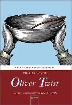 Dickens |  Oliver Twist. Mit einem Vorwort von Garth Nix | Buch |  Sack Fachmedien