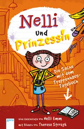 Emm |  Nelli und Prinzessin. Die Sache mit dem Treppenhaus-Tagebuch | Buch |  Sack Fachmedien