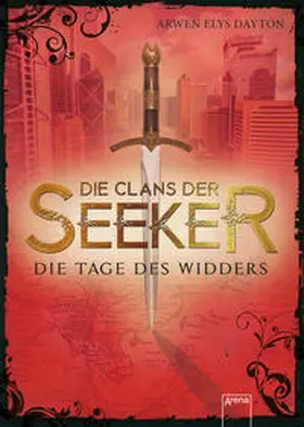 Dayton |  Die Clans der Seeker (3). Die Tage des Widders | Buch |  Sack Fachmedien