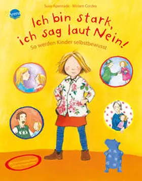 Apenrade |  Ich bin stark, ich sag laut Nein! | Buch |  Sack Fachmedien