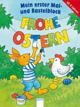  Mein Mal- und Bastelblock. Frohe Ostern | Buch |  Sack Fachmedien