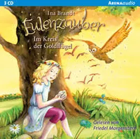 Brandt |  Eulenzauber / Eulenzauber (10). Im Kreis der Goldflügel | Sonstiges |  Sack Fachmedien