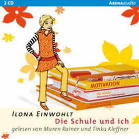Einwohlt |  Die Schule und ich | Sonstiges |  Sack Fachmedien
