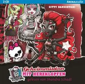 Daneshvari |  Monster High (4). Geheimmission mit Herzklopfen | Sonstiges |  Sack Fachmedien