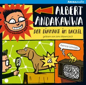 Schröder |  Albert Andakawwa (2). Der Diamant im Dackel | Sonstiges |  Sack Fachmedien