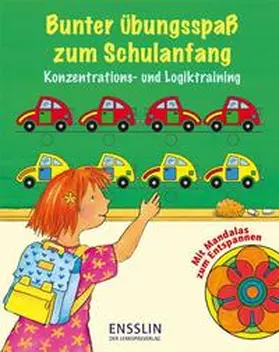  Bunter Übungsspaß zum Schulanfang: Konzentrations- und Logiktraining | Buch |  Sack Fachmedien