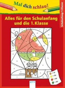 Barnhusen / Krapp |  Mal dich schlau! Alles für den Schulanfang und die 1. Klasse | Buch |  Sack Fachmedien