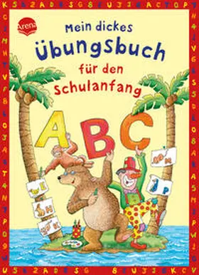 Schäfer |  Mein dickes Übungsbuch für den Schulanfang | Buch |  Sack Fachmedien