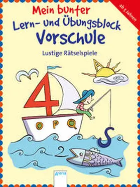 Barnhusen / Seeberg |  Mein bunter Lern- und Übungsblock Vorschule. Lustige Rätselspiele | Buch |  Sack Fachmedien