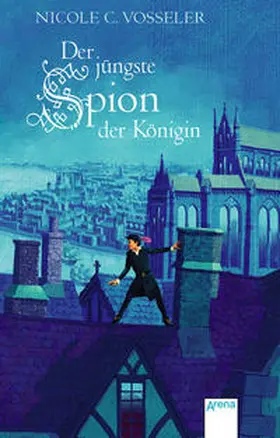 Vosseler |  Der jüngste Spion der Königin | Buch |  Sack Fachmedien