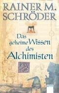 Schröder |  Das geheime Wissen des Alchimisten | Buch |  Sack Fachmedien