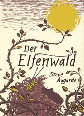 Augarde |  Der Elfenwald | Buch |  Sack Fachmedien