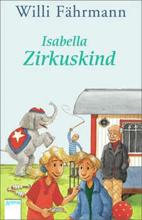 Fährmann |  Isabella Zirkuskind | Buch |  Sack Fachmedien