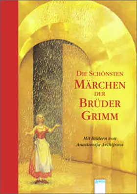 Grimm |  Die schönsten Märchen der Brüder Grimm | Buch |  Sack Fachmedien