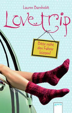 Barnholdt |  Love Trip | Buch |  Sack Fachmedien