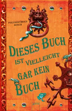 Bosch |  Dieses Buch ist vielleicht gar kein Buch | Buch |  Sack Fachmedien