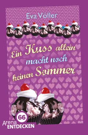 Völler |  Ein Kuss allein macht noch keinen Sommer | Buch |  Sack Fachmedien