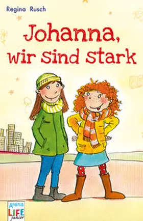 Rusch |  Johanna, wir sind stark | Buch |  Sack Fachmedien