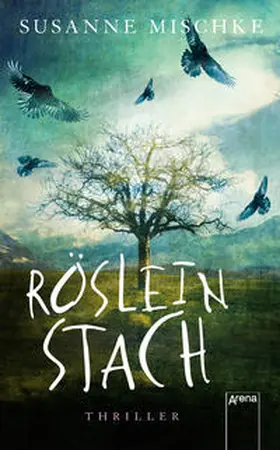 Mischke |  Röslein stach | Buch |  Sack Fachmedien
