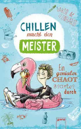 Leonhardt |  Chillen macht den Meister | Buch |  Sack Fachmedien