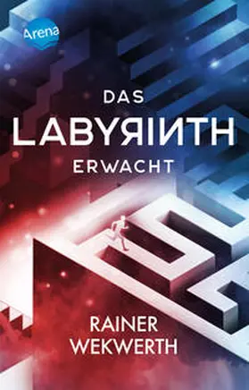 Wekwerth |  Das Labyrinth (1). Das Labyrinth erwacht | Buch |  Sack Fachmedien
