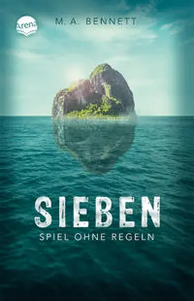 Bennett |  Sieben. Spiel ohne Regeln | Buch |  Sack Fachmedien