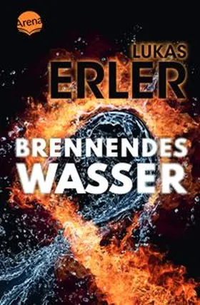 Erler |  Brennendes Wasser | Buch |  Sack Fachmedien