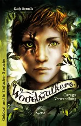 Brandis | Woodwalkers (1). Carags Verwandlung | Buch | 978-3-401-51274-7 | www.sack.de