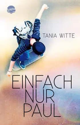Witte | Einfach nur Paul | Buch | 978-3-401-51280-8 | www.sack.de
