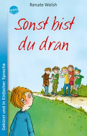Welsh |  Sonst bist du dran | Buch |  Sack Fachmedien