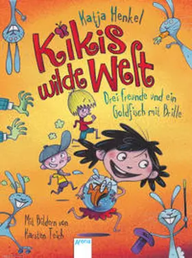 Henkel |  Kikis wilde Welt 01. Drei Freunde und ein Goldfisch mit Brille | Buch |  Sack Fachmedien