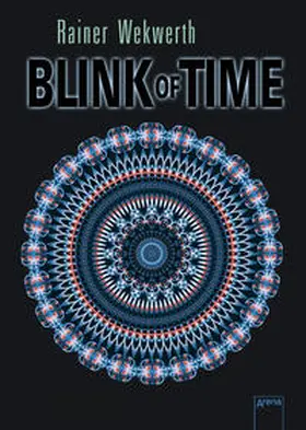 Wekwerth |  Blink of Time | Buch |  Sack Fachmedien