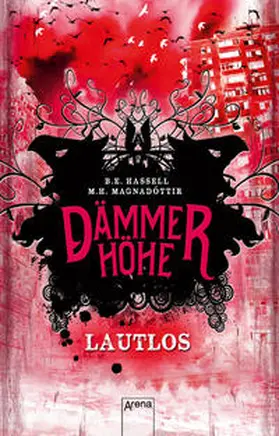 Magnadottir / Hassell |  Dämmerhöhe 01. Lautlos | Buch |  Sack Fachmedien
