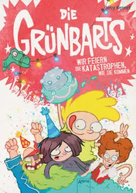 Kennet | Die Grünbarts (4). Wir feiern die Katastrophen, wie sie kommen | Buch | 978-3-401-60162-5 | sack.de
