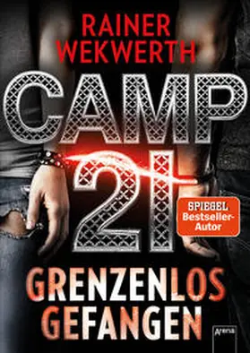 Wekwerth |  Camp 21 | Buch |  Sack Fachmedien