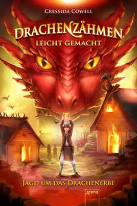 Cowell |  Drachenzähmen leicht gemacht (9). Jagd um das Drachenerbe | Buch |  Sack Fachmedien