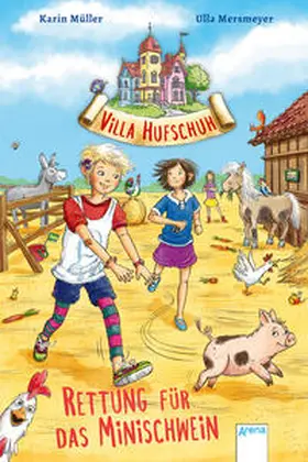 Müller |  Villa Hufschuh (2). Rettung für das Minischwein | Buch |  Sack Fachmedien