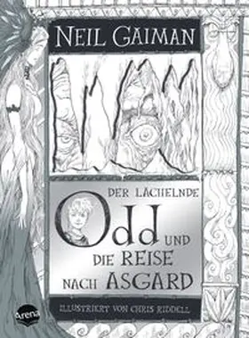 Gaiman | Der lächelnde Odd und die Reise nach Asgard | Buch | 978-3-401-60362-9 | www.sack.de
