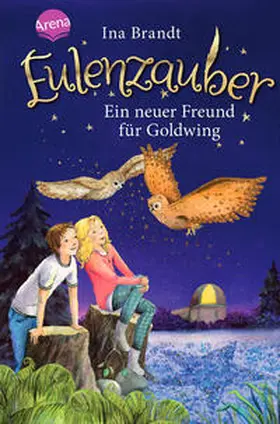 Brandt |  Eulenzauber 08. Ein neuer Freund für Goldwing | Buch |  Sack Fachmedien