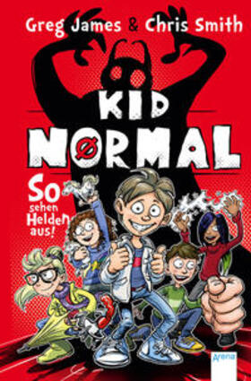Smith / James |  Kid Normal (1) | Buch |  Sack Fachmedien