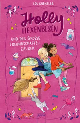 Kuenzler |  Holly Hexenbesen (3). Holly Hexenbesen und der große Freundschaftszauber | Buch |  Sack Fachmedien