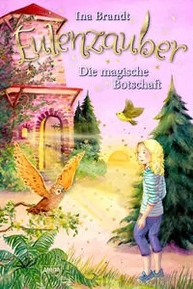 Brandt |  Eulenzauber (12). Die magische Botschaft | Buch |  Sack Fachmedien