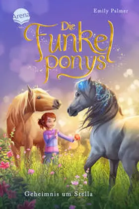 Palmer |  Die Funkelponys (2). Geheimnis um Stella | Buch |  Sack Fachmedien