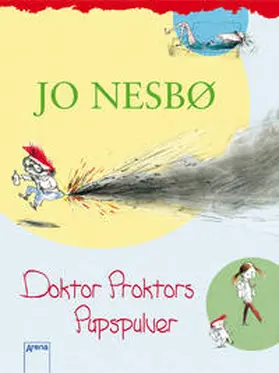 Nesbø |  Doktor Proktors Pupspulver (1) | Buch |  Sack Fachmedien