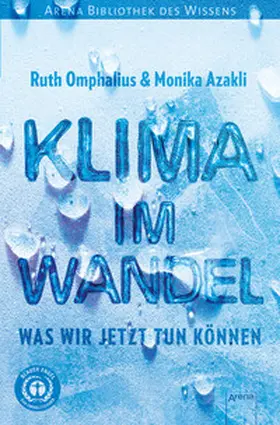 Omphalius / Azakli |  Klima im Wandel. Was wir jetzt tun können | Buch |  Sack Fachmedien