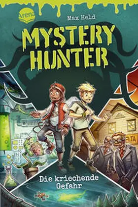 Held |  Mystery Hunter (1). Die kriechende Gefahr | Buch |  Sack Fachmedien